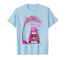 Load image into Gallery viewer, Going Pink For October Hope Breast Cancer Awareness Gift T-Shirt
