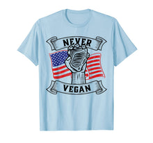 Load image into Gallery viewer, Never Vegan Carnivore Diet Steak Power T-Shirt