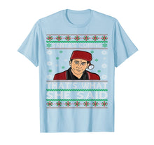 Load image into Gallery viewer, Santa's Coming That's What She Said Christmas T-Shirt