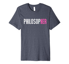 Load image into Gallery viewer, Philosopher T-Shirt Women in Philosophy Female Philosopher