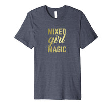 Load image into Gallery viewer, Mixed Girl Magic Shirt, Cute Gift for Biracial Girls, Women