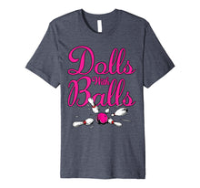 Load image into Gallery viewer, Dolls With Balls, Matching Bowling Team Name For Women