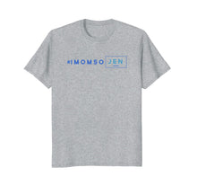 Load image into Gallery viewer, I Mom So Jen T-Shirt