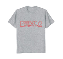Load image into Gallery viewer, Friends Don't Lie T-Shirt