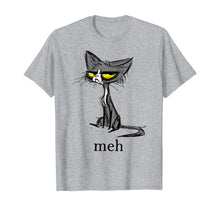 Load image into Gallery viewer, Funny Meh Cat Gift for Cat Lovers T-Shirt