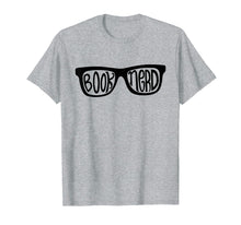 Load image into Gallery viewer, Book Nerd T-Shirt Book Lover Reading Glasses Gift
