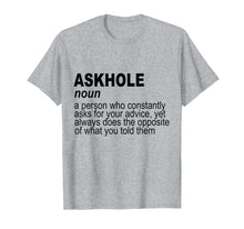 Load image into Gallery viewer, Funny, Sarcastic Tee For Men and Women, Multiple Colors