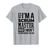 Load image into Gallery viewer, Funny Scrum Master T-Shirt for Agile Project Management