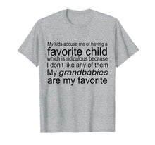 Load image into Gallery viewer, My Grandbabies Are My Favorite-Shirt From Grandchild