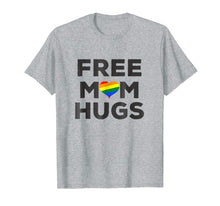 Load image into Gallery viewer, Free Mom Hugs LGBT Gay Rainbow Pride Flag T-Shirt