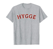 Load image into Gallery viewer, Cosy and Comfy Danish Hygge Tee T Shirt