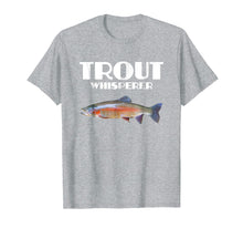 Load image into Gallery viewer, Trout Fishing Shirt - Steelhead Rainbow Trout Whisperer Gift