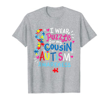 Load image into Gallery viewer, Autism Awareness T Shirt Cousin Tshirt Gift Tee