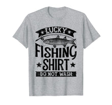 Load image into Gallery viewer, Lucky Fishing T Shirt Do Not Wash Men Women Kids Fishing Tee