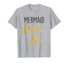 Load image into Gallery viewer, Mermaid Bride Birthday Bachelorette Bridesmaid Party Shirt