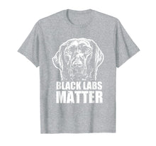 Load image into Gallery viewer, Black Labs Matter Funny Dog Animal Lover T-Shirt