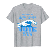 Load image into Gallery viewer, Here Comes the Blue Wave shirt