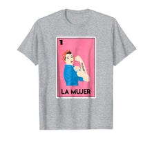 Load image into Gallery viewer, La mujer loteria shirt - La mujer mexican girl shirt