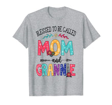 Load image into Gallery viewer, Blessed To Be Called Mom And GRANNIE Cute GRANNIE Gift Tee T-Shirt