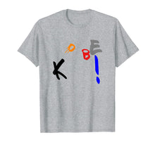 Load image into Gallery viewer, Kobe! T-Shirt-189279