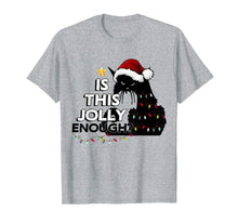 Load image into Gallery viewer, Black Cat Christmas Tree Is This Jolly Enough For Xmas T-Shirt
