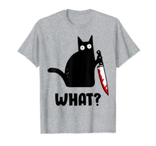 Load image into Gallery viewer, Cat What? Funny Black Cat Shirt, Murderous Cat With Knife T-Shirt