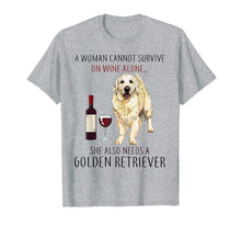 Load image into Gallery viewer, A Woman Cannot Survive On Wine Alone Golden Retriever Tshirt