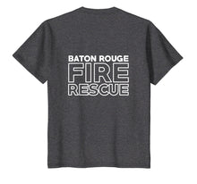 Load image into Gallery viewer, Baton Rouge Louisiana Fire Department Firefighters T-Shirt