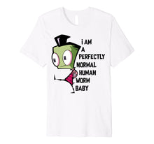 Load image into Gallery viewer, Invader Zim I Am Perfectly Normal Human Worm Baby Portrait Premium T-Shirt
