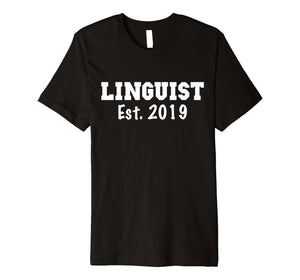 Linguist Gifts - Linguist Shirt Graduation 2019