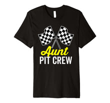 Load image into Gallery viewer, Aunt Pit Crew Shirt for Racing Party Costume Premium (Dark)
