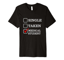Load image into Gallery viewer, Funny Med School Student Gift Idea for Medical School First
