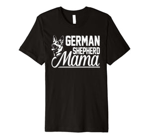German Shepherd Mama T-Shirt