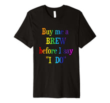 Load image into Gallery viewer, Lesbian Bachelorette Party T Shirt
