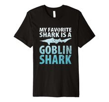 Load image into Gallery viewer, My Favorite Shark is a Goblin Shark Ocean T-shirt
