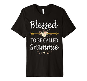 Blessed To Be Called Grammie Mothers Day Gifts Premium T-Shirt