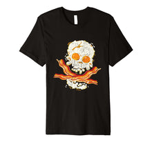 Load image into Gallery viewer, Keto Breakfast Cool Eggs Bacon Pirate Skull Gift Shirt

