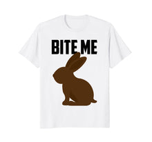 Load image into Gallery viewer, Bite Me Chocolate Bunny Funny Easter Shirt
