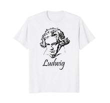 Load image into Gallery viewer, Beethoven T Shirt - Ludwig Van - Classical Music
