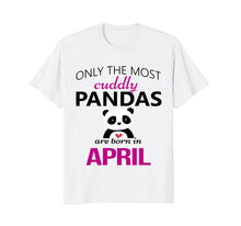 Load image into Gallery viewer, Cute Panda April Birthday T-Shirt Girls Boys Son Daughter
