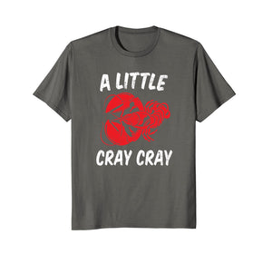 Crawfish shirt for Crawfish boil pot party Apparel Cray Cray