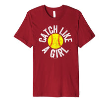 Load image into Gallery viewer, Catch Like A Girl Softball Catcher T Shirt
