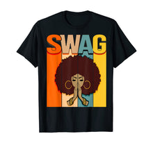 Load image into Gallery viewer, Swag Vintage Retro Melanin Black Afro Woman Queen Gift T-Shirt

