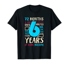 Load image into Gallery viewer, 6th Birthday Gift Son Daughter Age Six 6 Year Old Boys Girls T-Shirt
