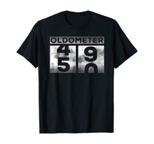 Load image into Gallery viewer, Funny oldometer 49-50 birthday turning 50 half century T-Shirt
