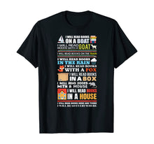 Load image into Gallery viewer, I Will Read Books On a Boat Reading T-Shirt Gift for Readers-179715
