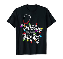 Load image into Gallery viewer, Nurse Stethoscope Merry and Bright Christmas Lights Gift T-Shirt

