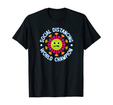 Load image into Gallery viewer, Social Distancing World Champion Funny Introvert Virus T-Shirt-88656
