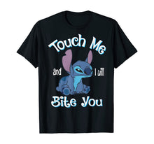 Load image into Gallery viewer, Stitch Touch Me And I Will Bite You Shirt For Fans
