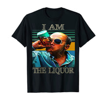 Load image into Gallery viewer, I am the liquor funny T-Shirt
